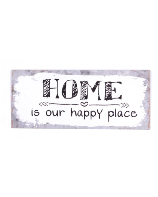 Metalskilt med tekst. "Home is our happy place"