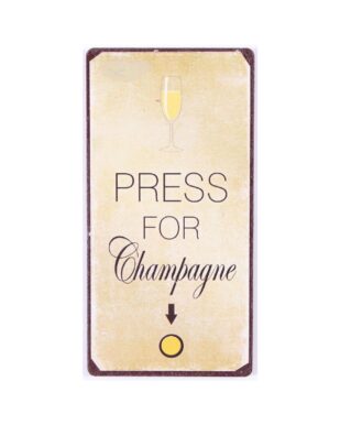 Magnet med tekst. "Press for champagne"