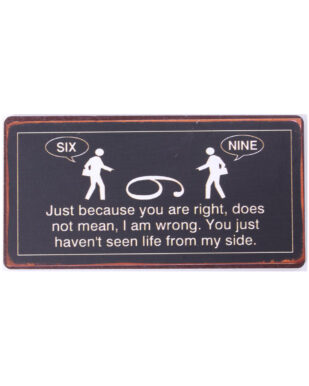 Magnet med tekst. "Just because you are right